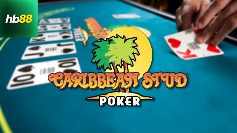 Caribbean Stud Poker – Cược Lớn, Thắng Đậm Kiểu Mỹ 2 Định nghĩa và Nguồn gốc