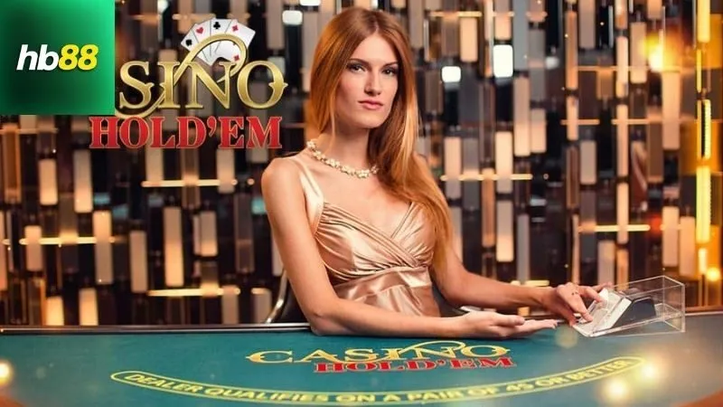 Casino Hold'em – Thử Thách Poker Nhà Cái Đầy Kịch Tính 2 Định nghĩa và Cơ bản